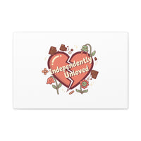 Independently Unloved Heart Print Canvas | Anti Valentine, Single Humor