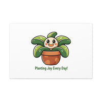 Planting Joy Every Day Canvas | Plant Parent Pun, Sage Cream Botanical Art