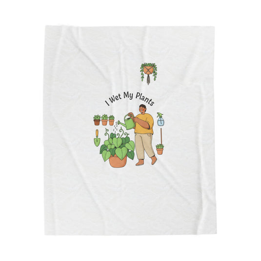 I Wet My Plants Velveteen Blanket | Plant Parent Humor, Sage Cream