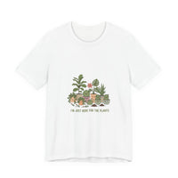 I’m Just Here for the Plants T‑Shirt | Plant Parent Humor, Succulent Pun