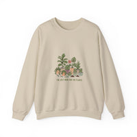 I’m Just Here for the Plants Sweatshirt | Plant Parent Humor, Sage Cream Botanical Pun