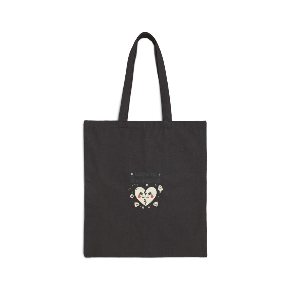 Love Is Oversold Tote | Anti Valentine, Single Humor Canvas