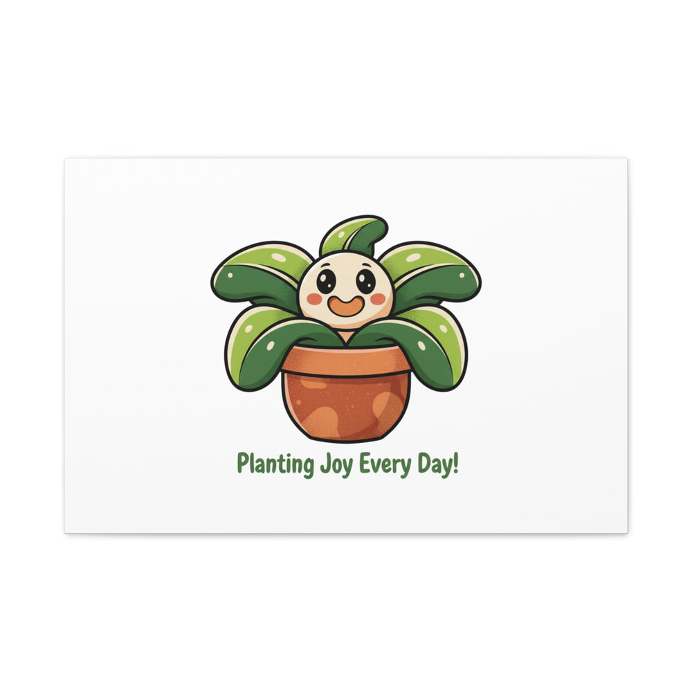 Planting Joy Every Day Canvas | Plant Parent Pun, Sage Cream Botanical Art