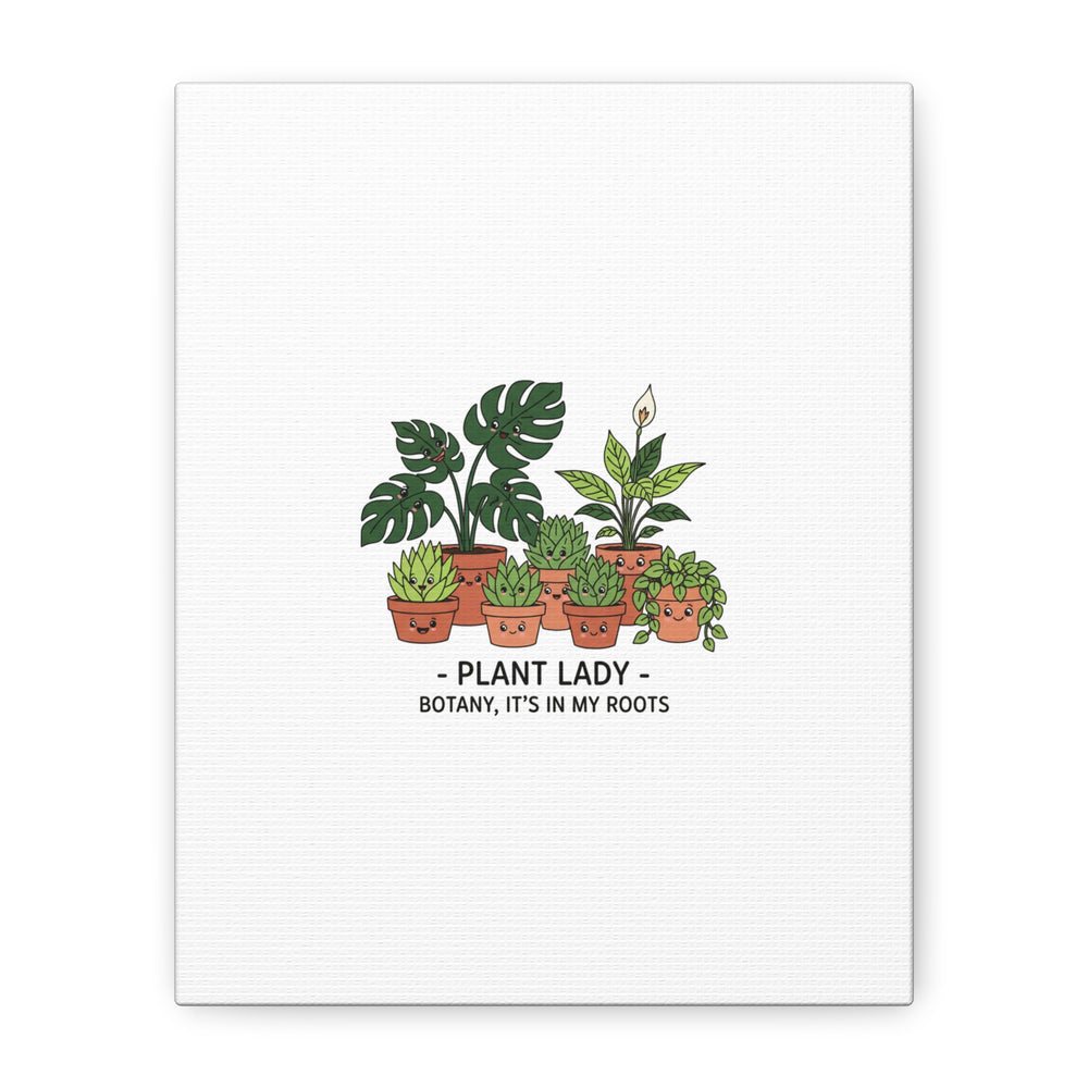 Plant Lady Canvas | Matte Stretched Botanical Pun Wall Art
