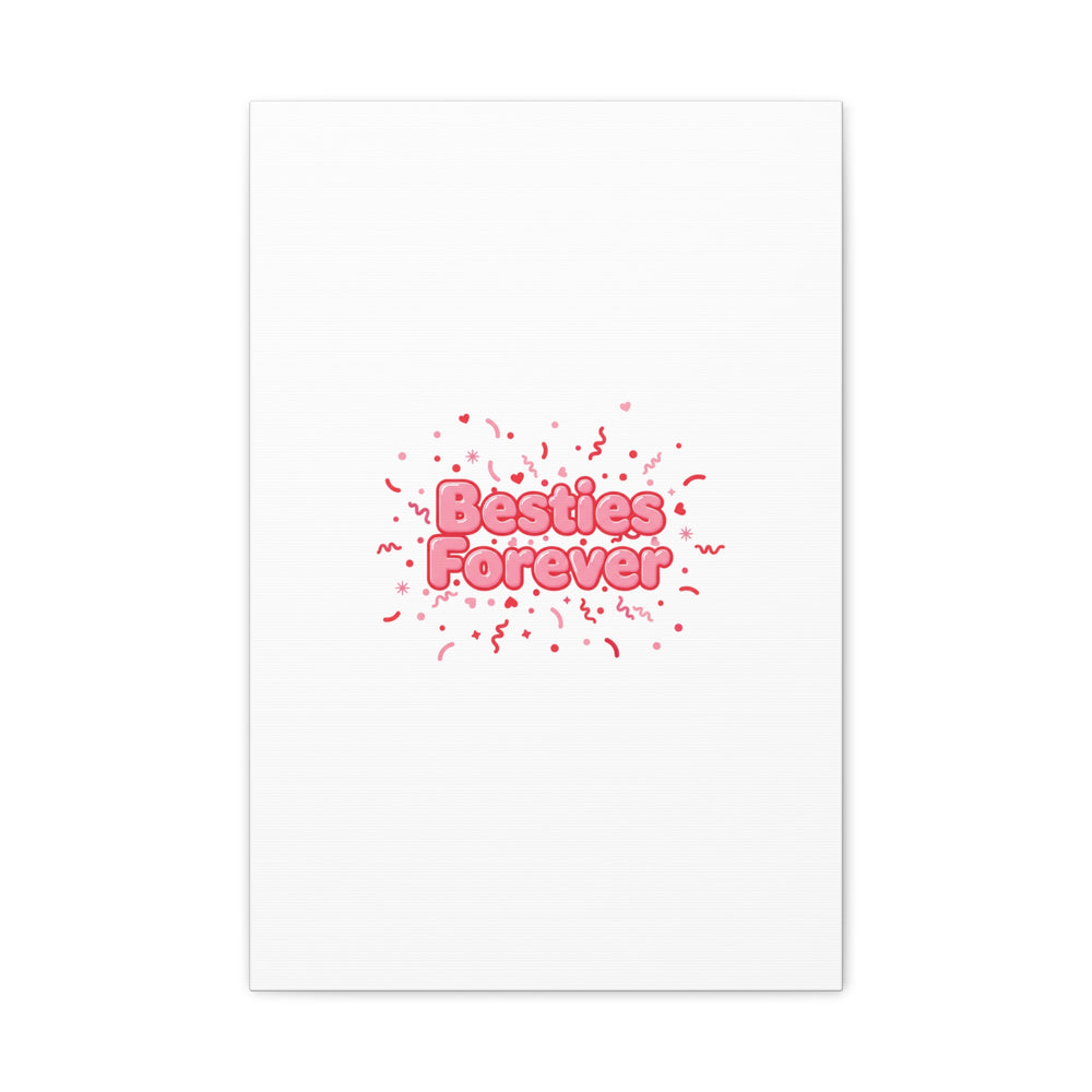 Besties Forever Canvas | Galentine’s Friendship Wall Art, Pink Confetti