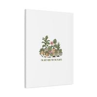 I'm Just Here for the Plants Canvas | Plant Parent Pun, Sage Botanical Wall Art