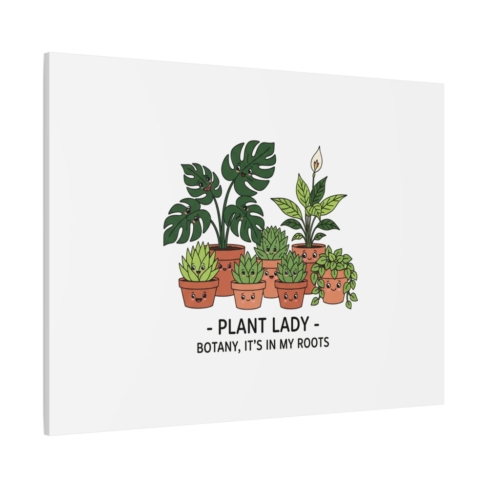 Plant Lady Canvas | Matte Stretched Botanical Pun Wall Art