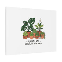 Plant Lady Canvas | Matte Stretched Botanical Pun Wall Art