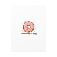 Donut Worry Be Happy Canvas, Matte Stretched Wall Art | Food Pun Decor