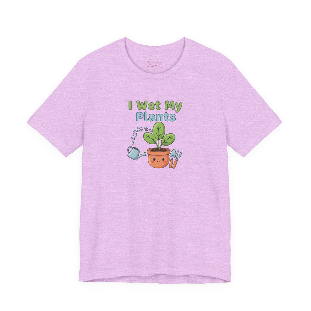 Bella+Canvas3001 | I Wet My Plants Tee | Plant Parent Humor, Succulent Pun Shirt