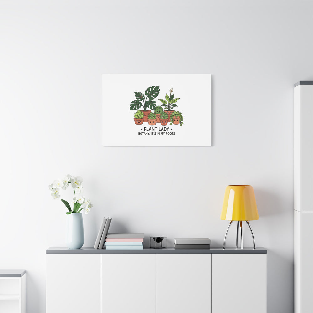 Plant Lady Canvas | Matte Stretched Botanical Pun Wall Art