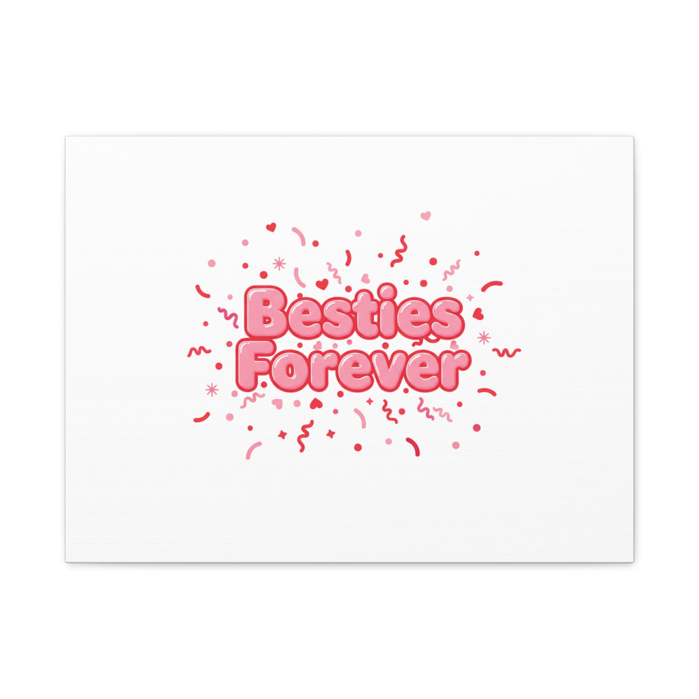 Besties Forever Canvas | Galentine’s Friendship Wall Art, Pink Confetti