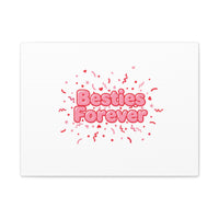 Besties Forever Canvas | Galentine’s Friendship Wall Art, Pink Confetti