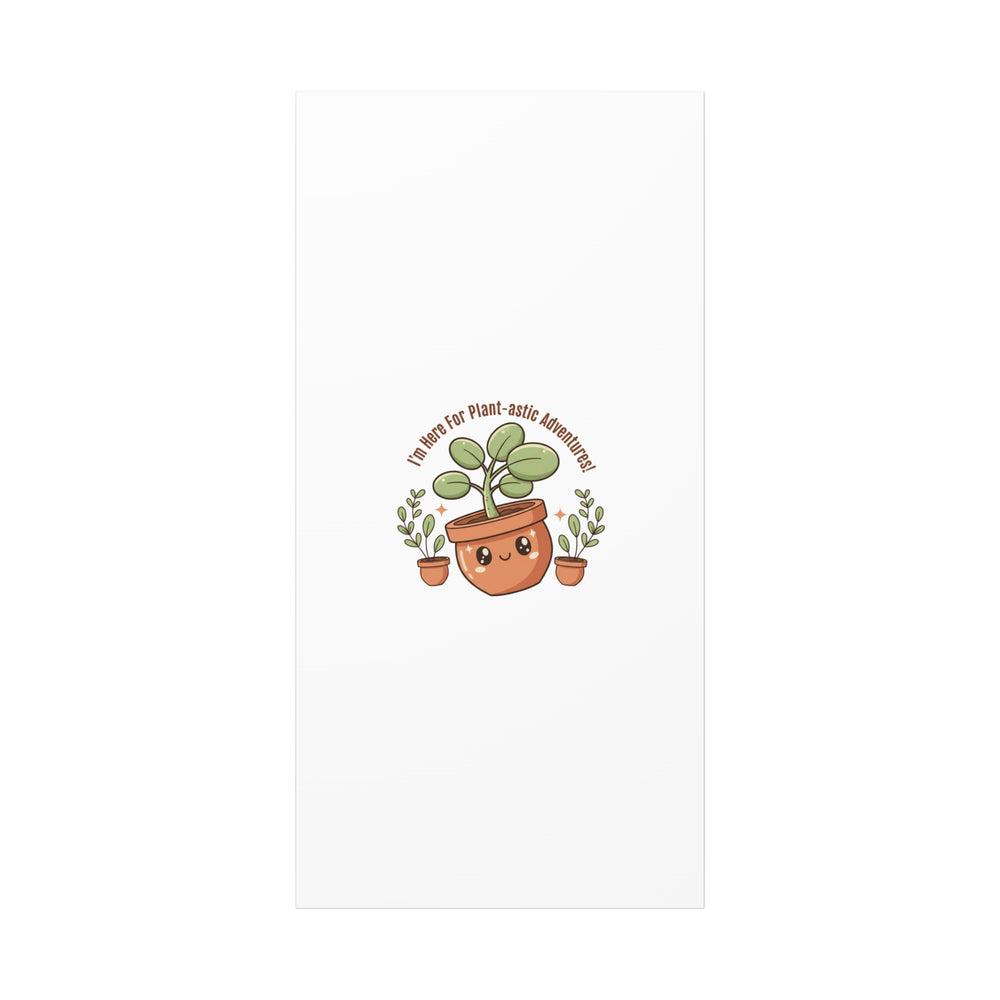 Plant-astic Pun Canvas | Stretched Matte Botanical Wall Art