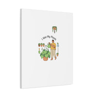 I Wet My Plants Canvas | Plant Parent Humor, Botanical Pun Wall Art