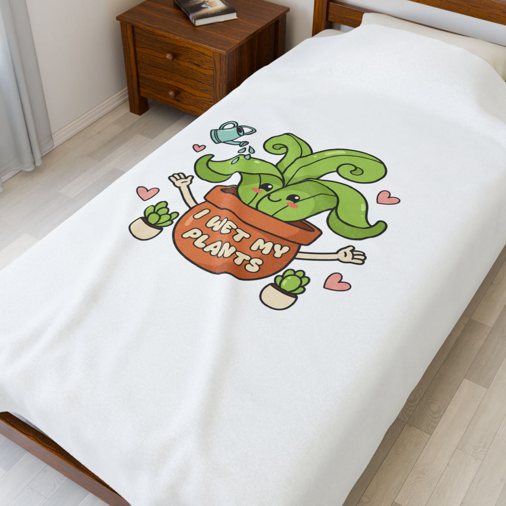 I Wet My Plants Velveteen Plush Blanket | Plant Parent Humor, Succulent Pun