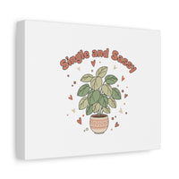 Single and Sassy Canvas, Matte Stretched | Anti‑Valentine, Funny Valentines Poster