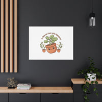 Plant-astic Pun Canvas | Stretched Matte Botanical Wall Art