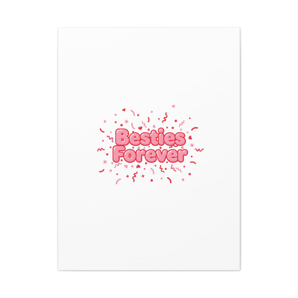 Besties Forever Canvas | Galentine’s Friendship Wall Art, Pink Confetti