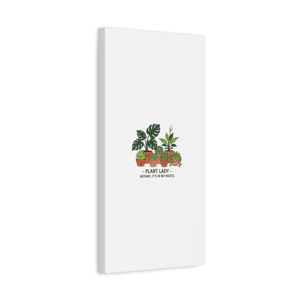 Plant Lady Canvas | Matte Stretched Botanical Pun Wall Art