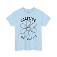 Gildan 5000 | Inspirational Daisy Unisex T-Shirt - Positive Mind, Vibes, Life