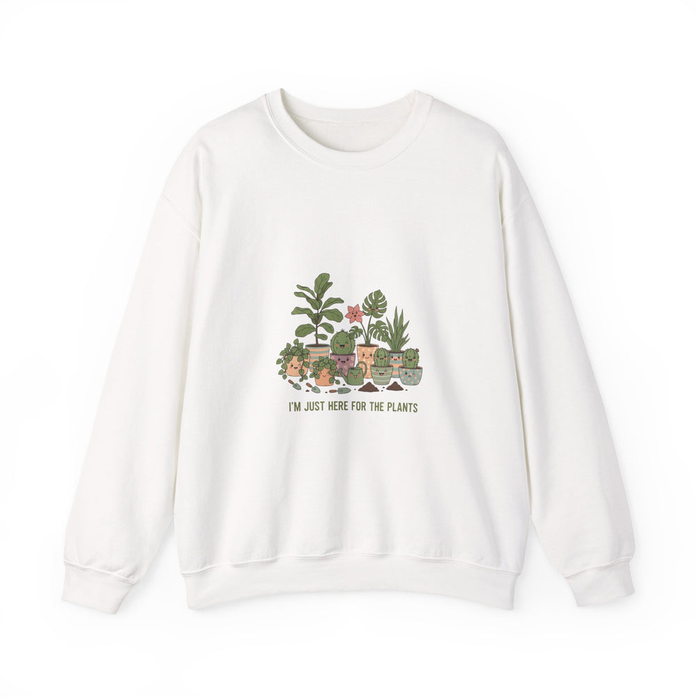 I’m Just Here for the Plants Sweatshirt | Plant Parent Humor, Sage Cream Botanical Pun