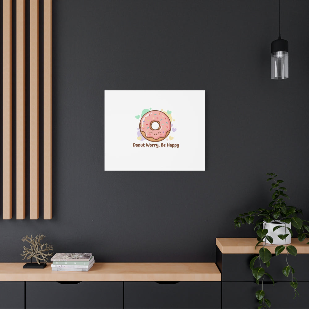 Donut Worry Be Happy Canvas, Matte Stretched Wall Art | Food Pun Decor