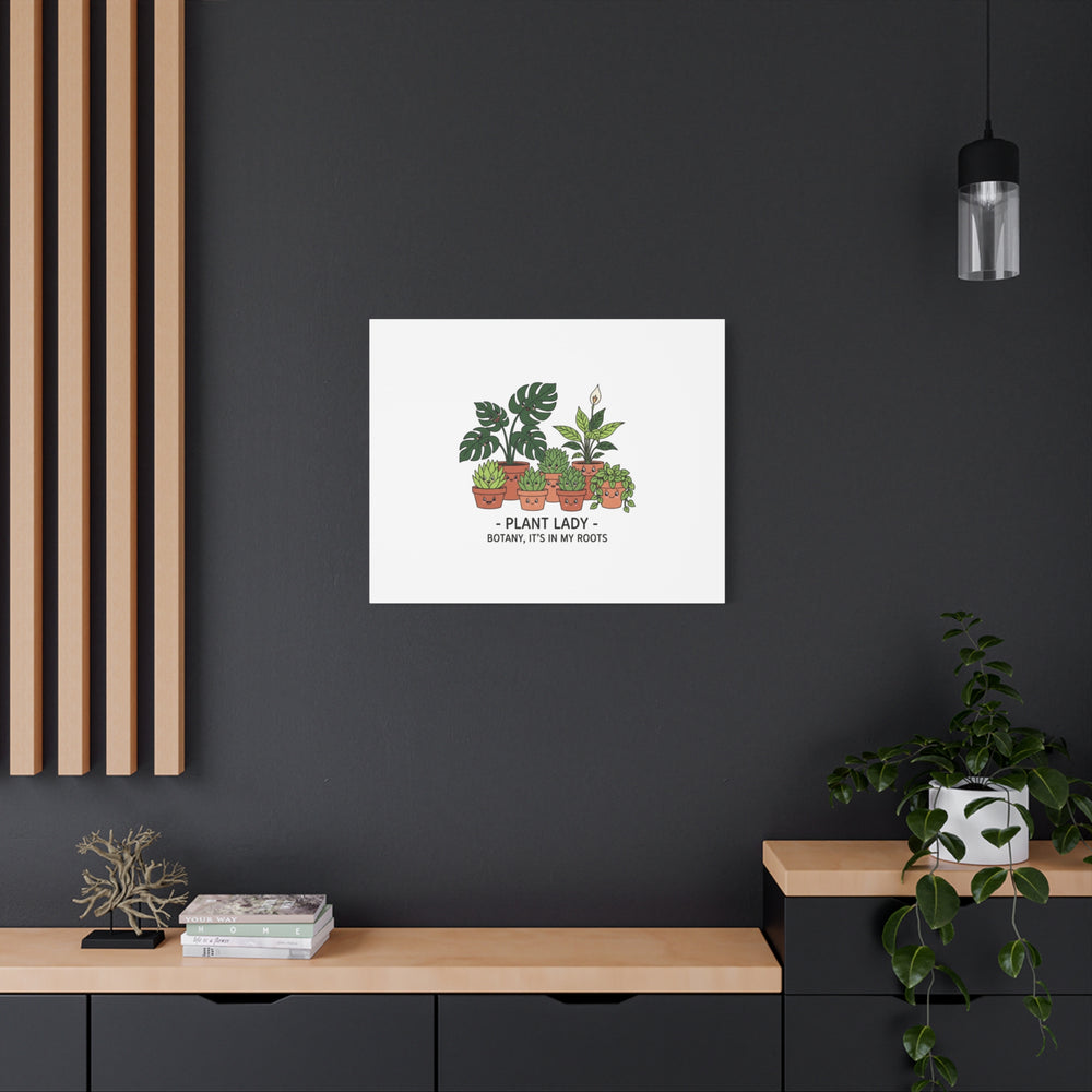 Plant Lady Canvas | Matte Stretched Botanical Pun Wall Art