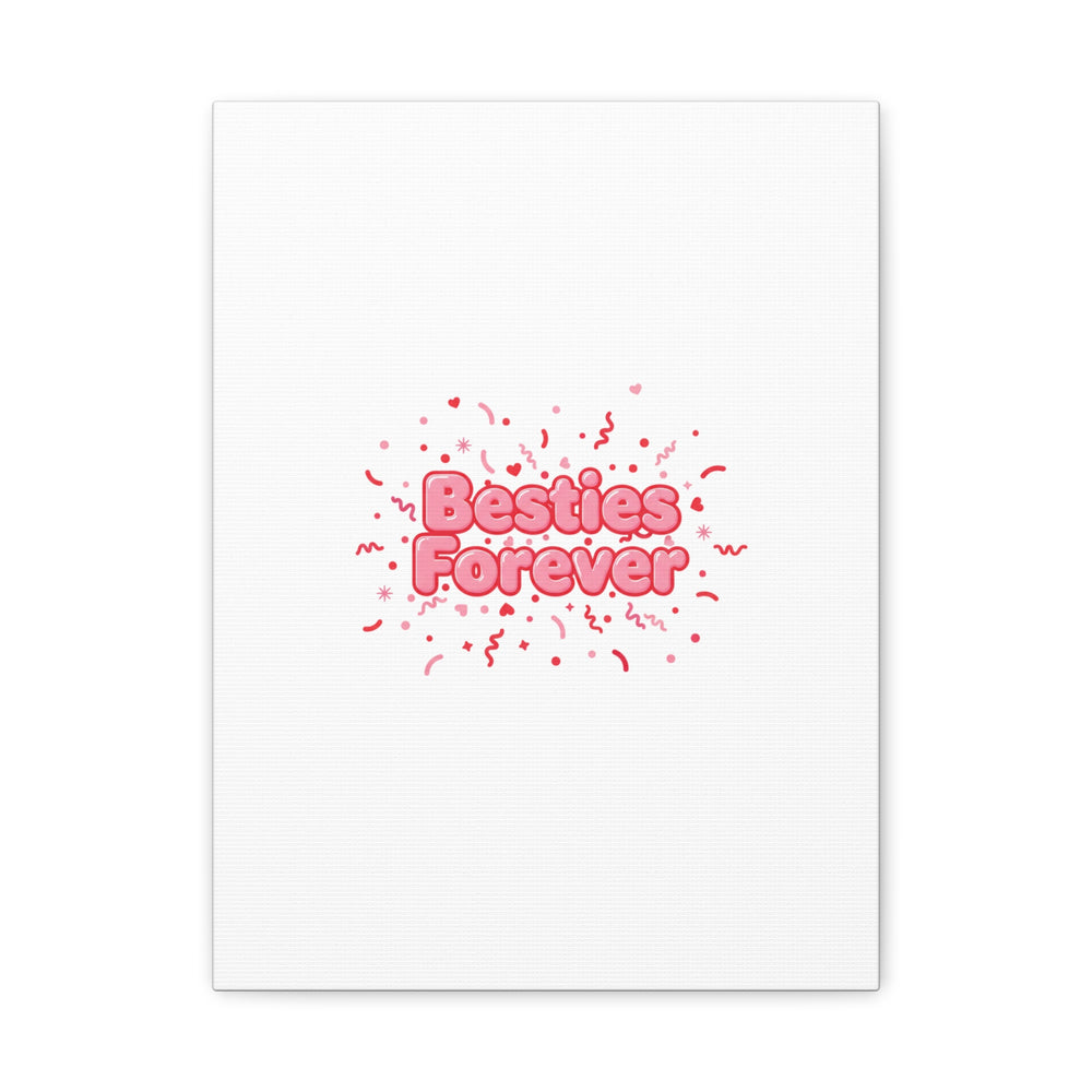 Besties Forever Canvas | Galentine’s Friendship Wall Art, Pink Confetti