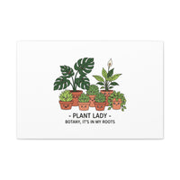 Plant Lady Canvas | Matte Stretched Botanical Pun Wall Art