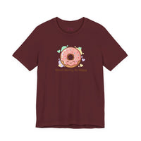 Bella+Canvas3001 | Donut Worry Be Happy Tee | Food Pun Shirt, Cute Snack Cartoon