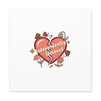 Independently Unloved Heart Print Canvas | Anti Valentine, Single Humor