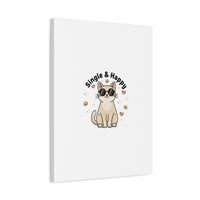 Single & Happy Cat Canvas | Anti Valentine, Sarcastic Valentine Wall Art