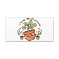 Plant-astic Pun Canvas | Stretched Matte Botanical Wall Art