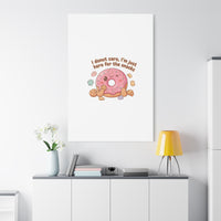 Donut Snacks Pun Canvas | Food & Snack Humor, Cozy Kawaii Art
