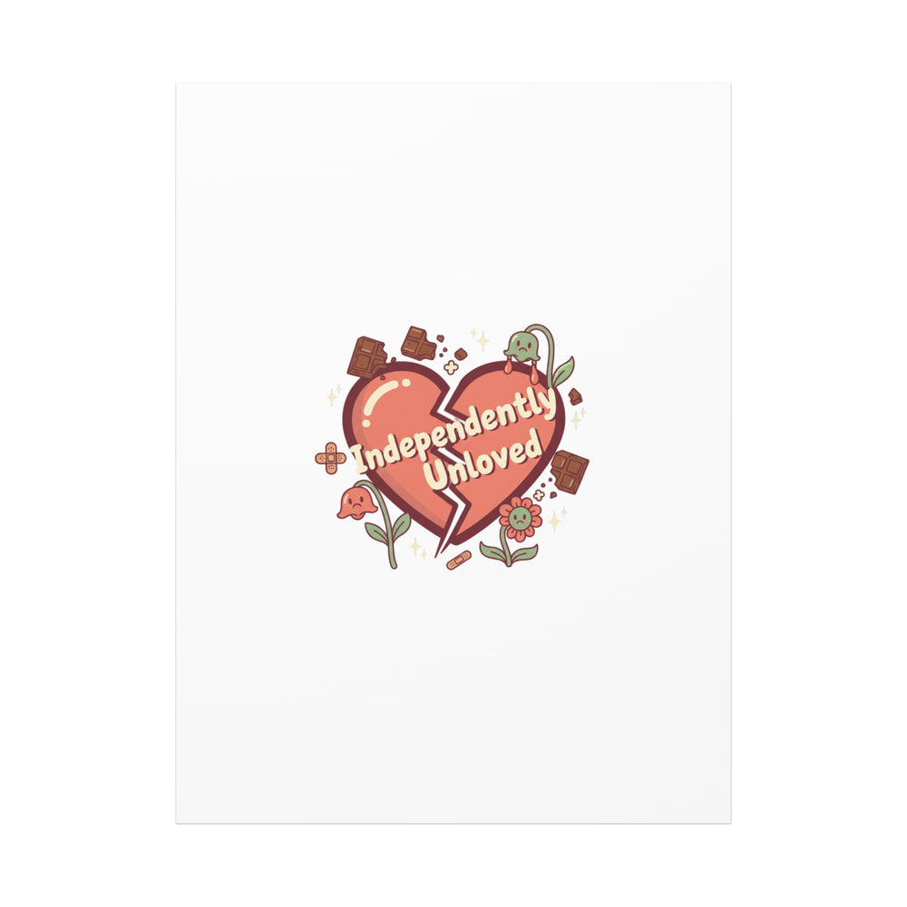 Independently Unloved Heart Print Canvas | Anti Valentine, Single Humor