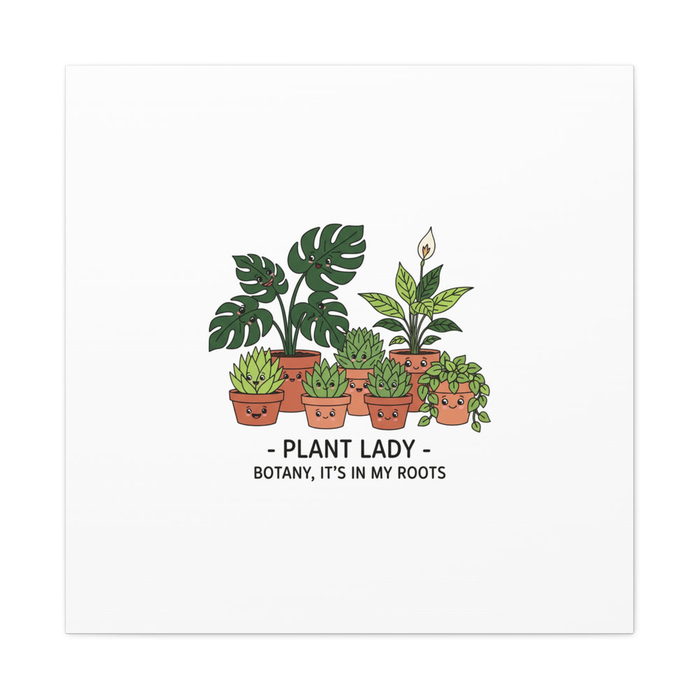Plant Lady Canvas | Matte Stretched Botanical Pun Wall Art