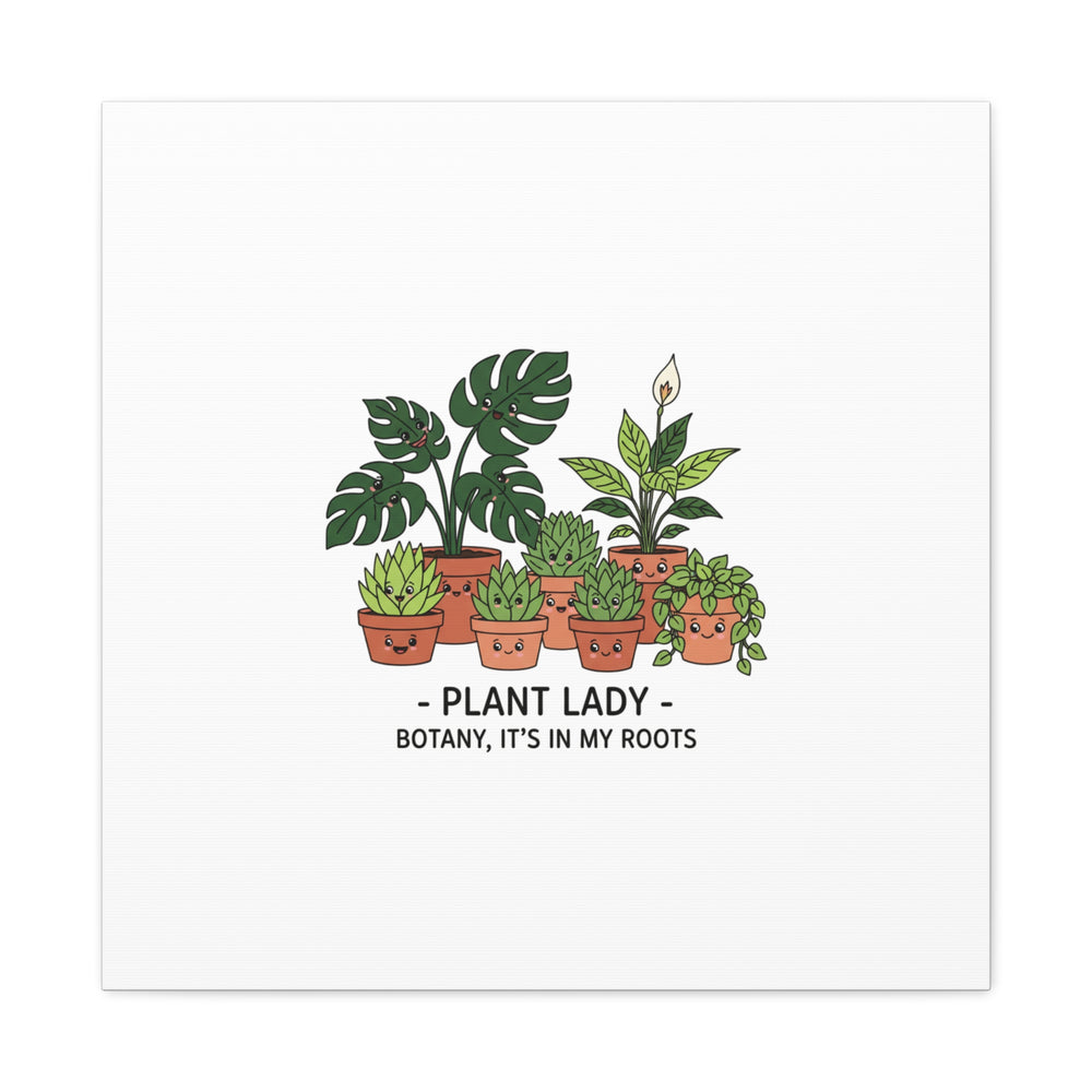 Plant Lady Canvas | Matte Stretched Botanical Pun Wall Art