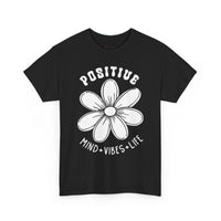 Gildan 5000 | Inspirational Daisy Unisex T-Shirt - Positive Mind, Vibes, Life