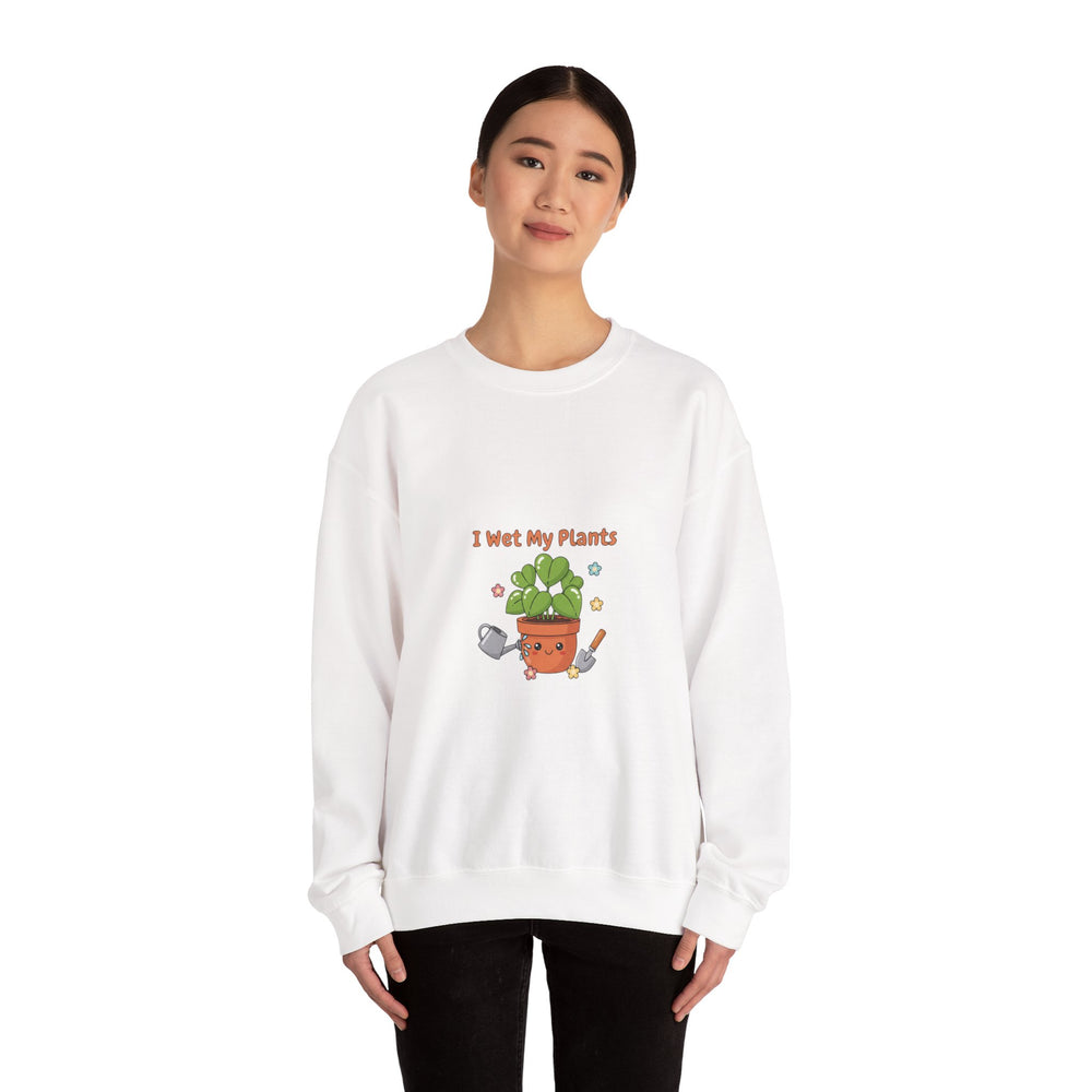 I Wet My Plants sweatshirt | Plant Parent Humor, sage cream botanical pun