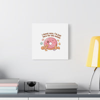 Donut Snacks Pun Canvas | Food & Snack Humor, Cozy Kawaii Art