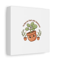 Plant-astic Pun Canvas | Stretched Matte Botanical Wall Art