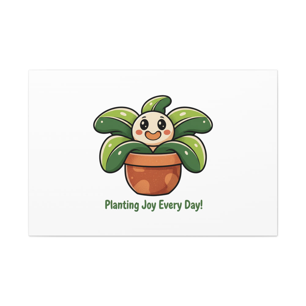 Planting Joy Every Day Canvas | Plant Parent Pun, Sage Cream Botanical Art