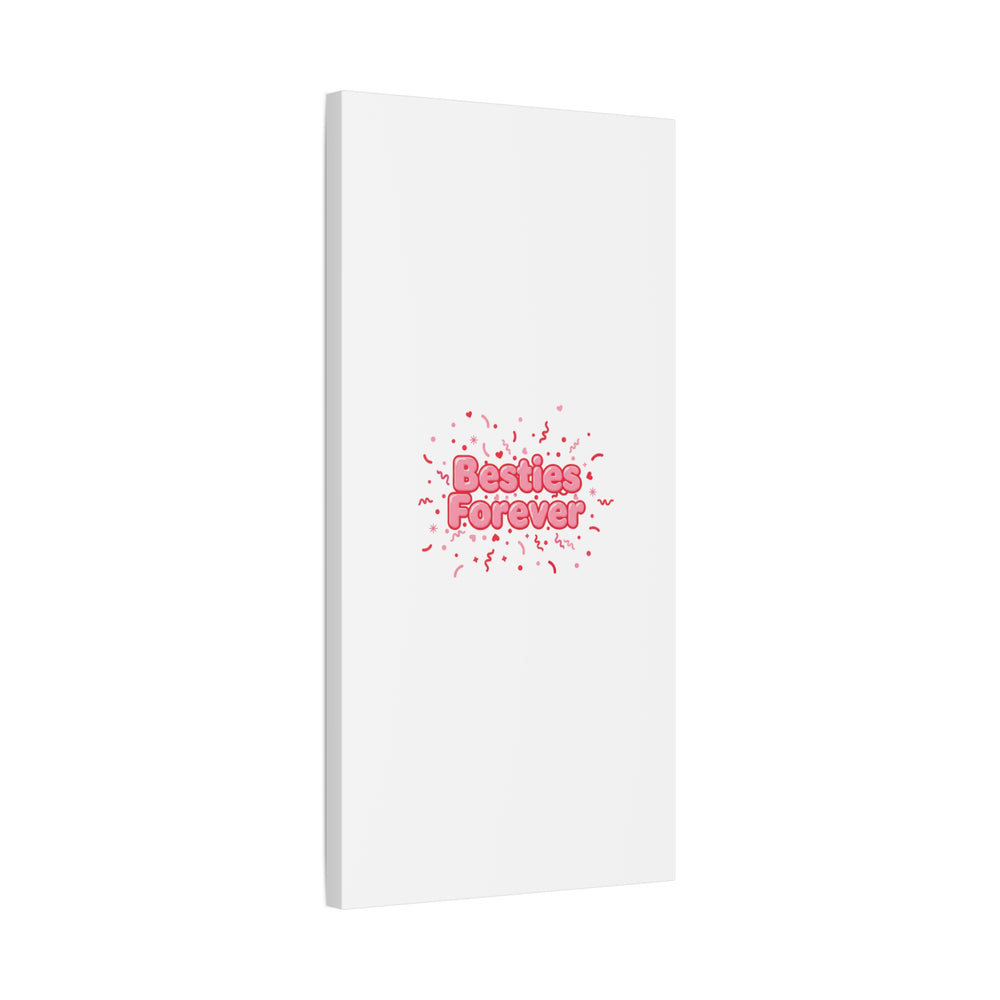 Besties Forever Canvas | Galentine’s Friendship Wall Art, Pink Confetti