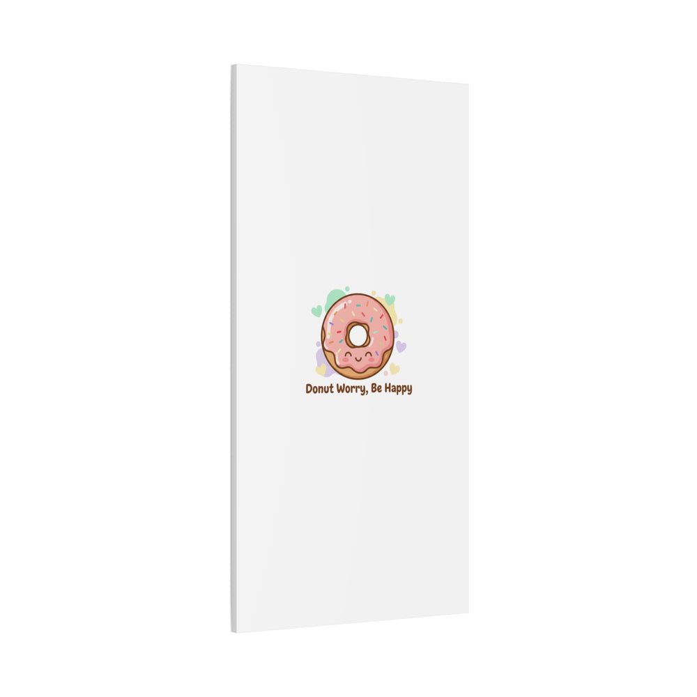 Donut Worry Be Happy Canvas, Matte Stretched Wall Art | Food Pun Decor