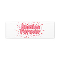 Besties Forever Canvas | Galentine’s Friendship Wall Art, Pink Confetti