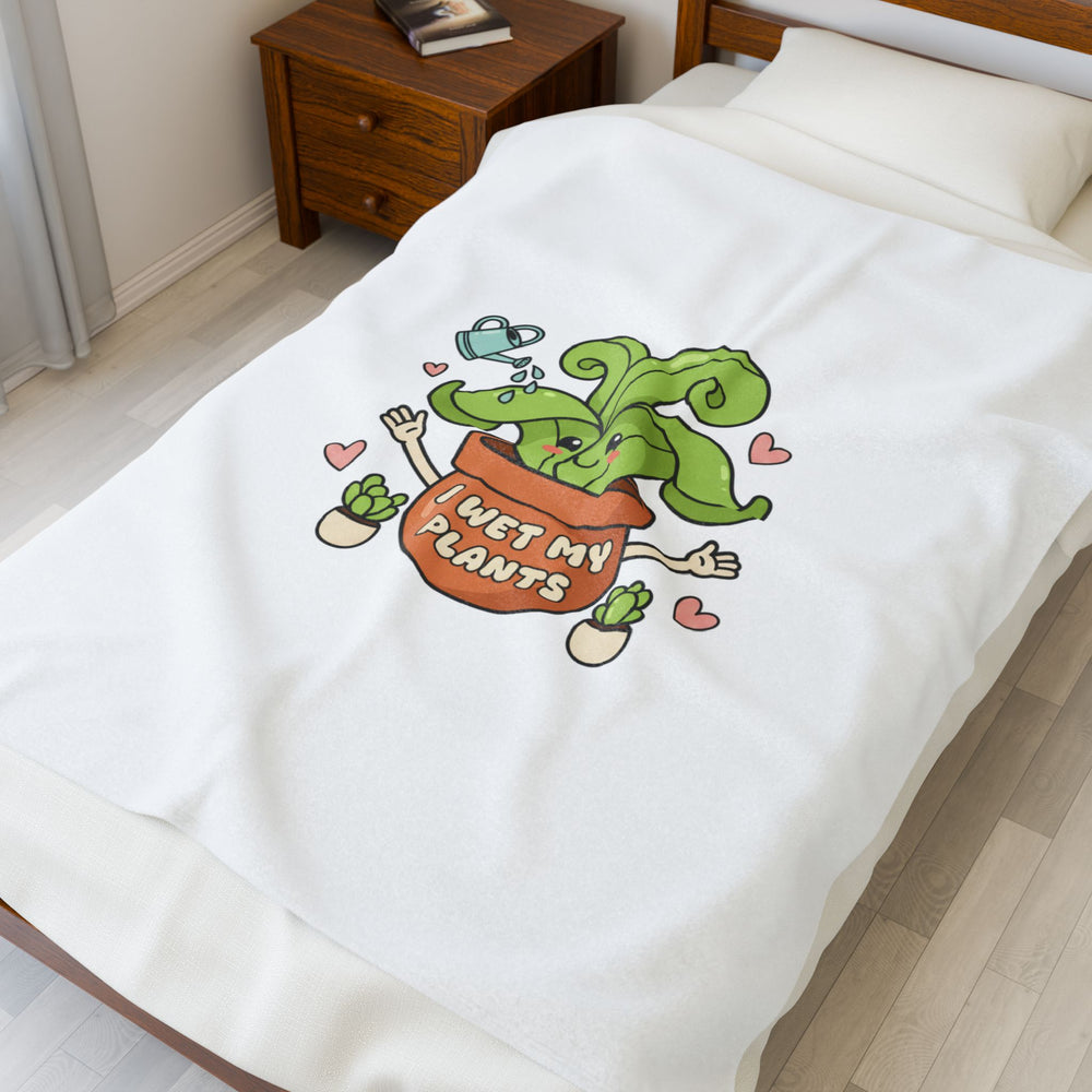 I Wet My Plants Velveteen Plush Blanket | Plant Parent Humor, Succulent Pun