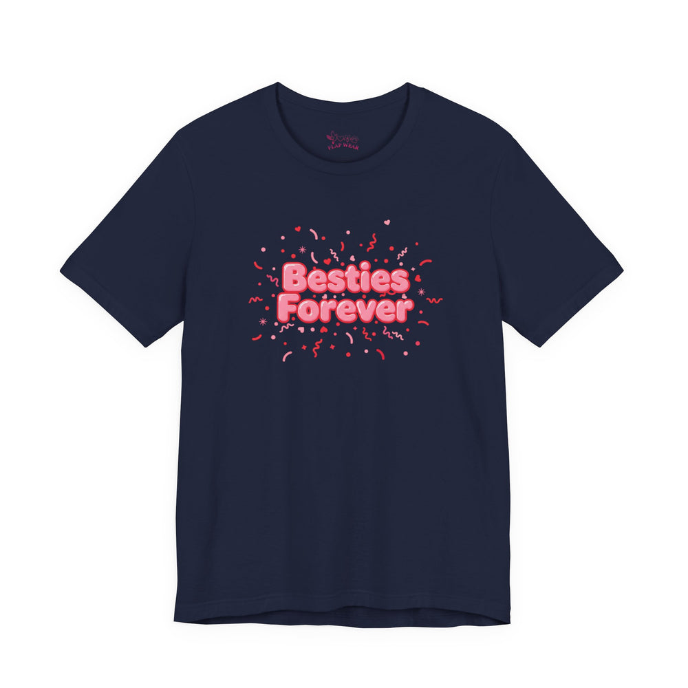 Bella+Canvas3001 | Besties Forever Tee | Galentine’s Friendship Shirt, Pink Chunky Type