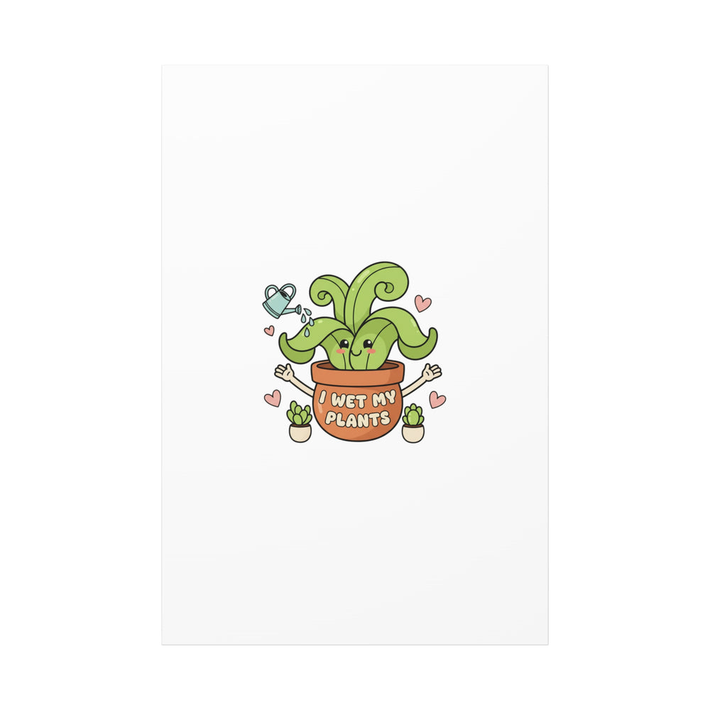 I Wet My Plants Canvas | Plant Parent Humor, Cute Succulent Art