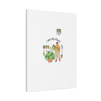 I Wet My Plants Canvas | Plant Parent Humor, Botanical Pun Wall Art